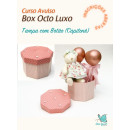 Curso Online Box Octo Luxo